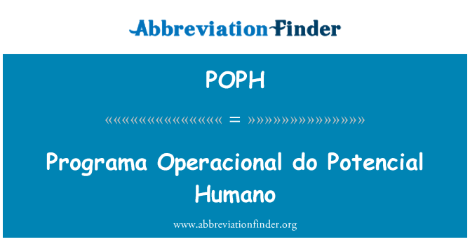 POPH: Programa Operacional Türk Humano yapmak