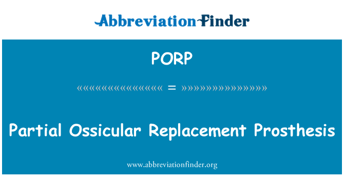 PORP: Ossicular osaline asendamine protees