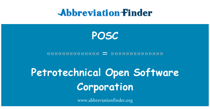 POSC: תאגיד התוכנה פתוח Petrotechnical