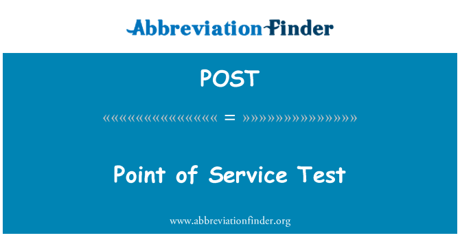 POST: Punct de serviciu de testare