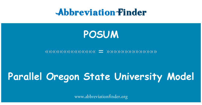 POSUM: Parallel Oregon State University Model