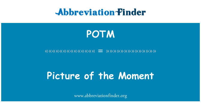 POTM: Bild des Augenblicks