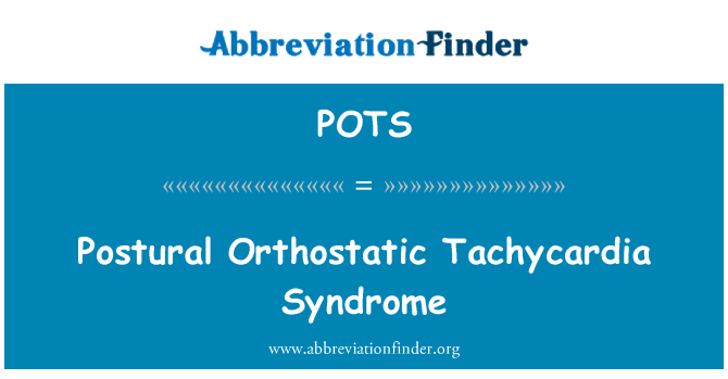 POTS: Syndrome de tachycardie orthostatique posturale