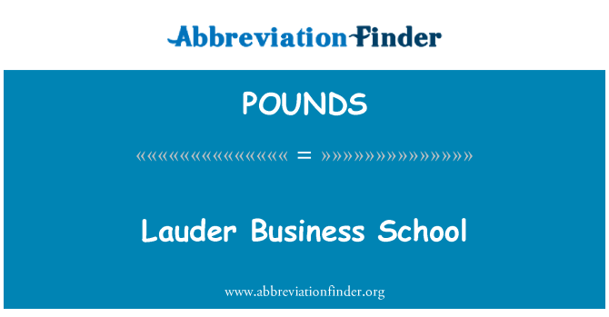 POUNDS: Escuela de negocios de Lauder