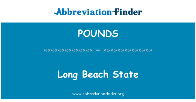 POUNDS: Long Beach Nhà nước