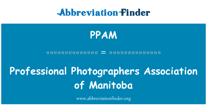 PPAM: Professional Photographers Association of Manitoba