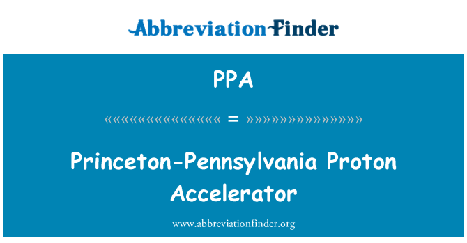 PPA: Princeton-Πενσυλβανία επιταχυντή πρωτονίων