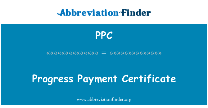 PPC: Progress Payment Certificate
