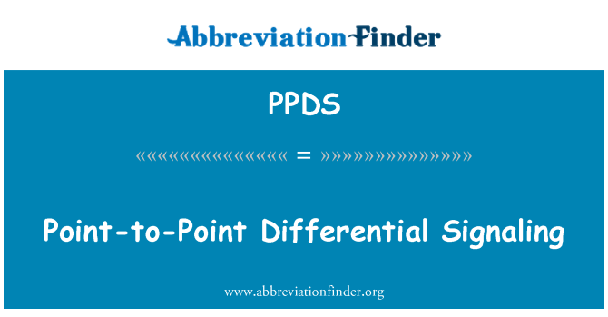 PPDS: Point-to-Point Differential Signaling