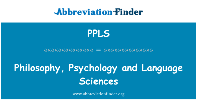 PPLS: दर्शन, मनोविज्ञान, और भाषा विज्ञान