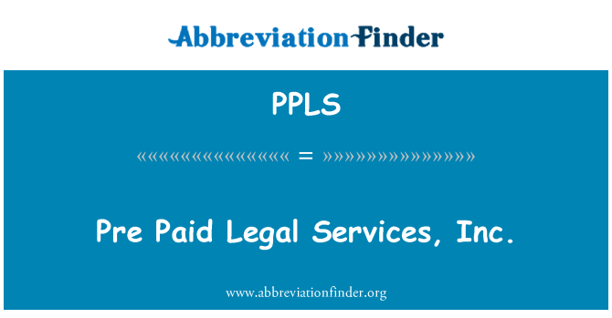 PPLS: Pre pagat Legal Services, Inc.