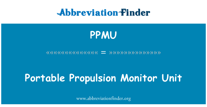 PPMU: יחידת ההנעה נייד צג