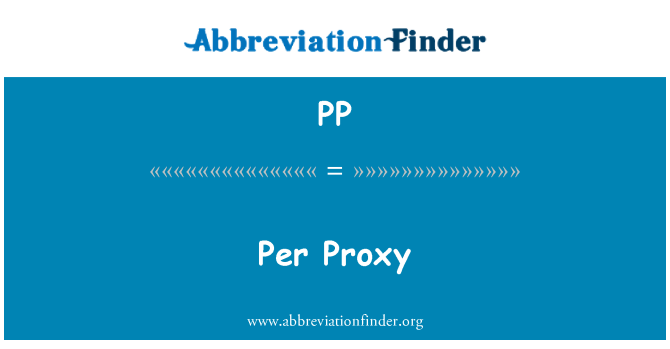 PP: Pa Proxy
