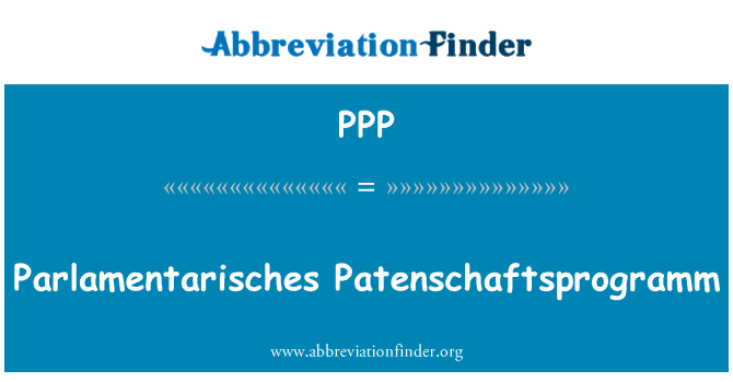 PPP: Parlamentarisches Patenschaftsprogramm