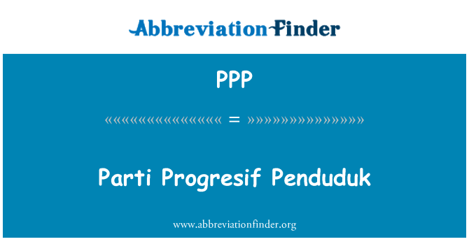 PPP: Parti Progresif Penduduk