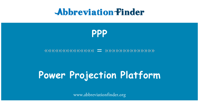 PPP: Moć projekcije platforma