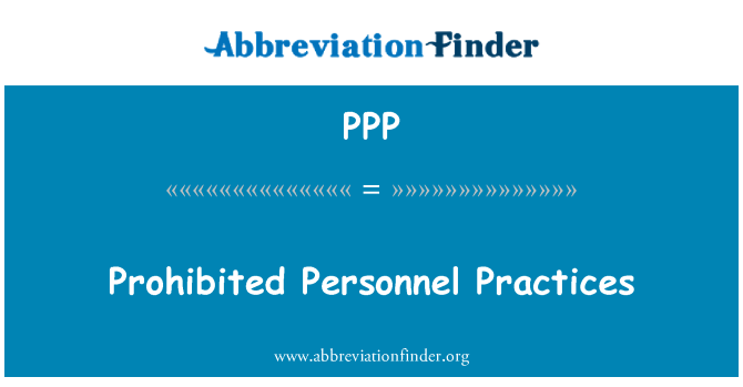 PPP: Prácticas prohibidas de personal