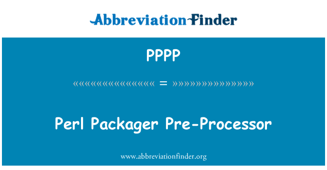 PPPP: Perl Packager ön işlemci