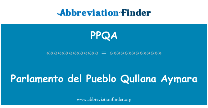 PPQA: Parlament del Pueblo Qullana aimara
