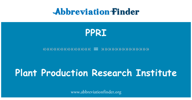 PPRI: Plant Production Research Institute