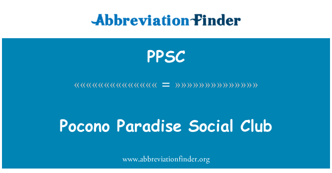 PPSC: Pocono Paradise Club Social