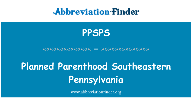 PPSPS: Pennsylvania de ddwyreiniol gynllunio teulu