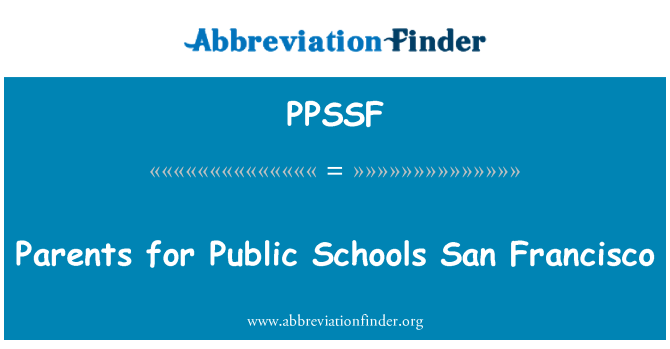 PPSSF: Parents for Public Schools San Francisco