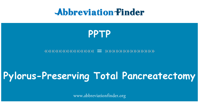 PPTP: Ki konsève du total de Pancreatectomy