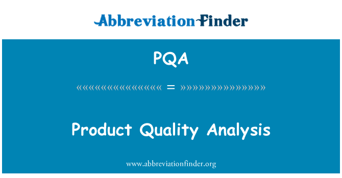 PQA: Analýza kvality produktů