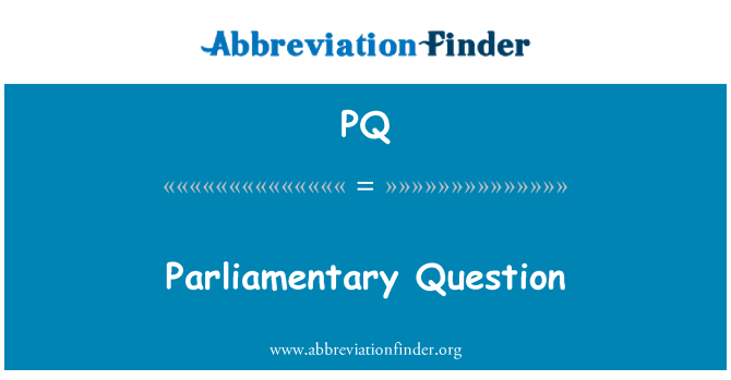 PQ: Soalan Parlimen