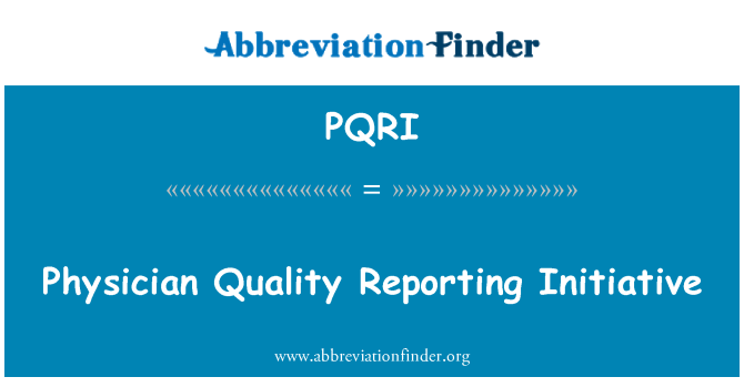 PQRI: Lääkäri laatu Reporting Initiative