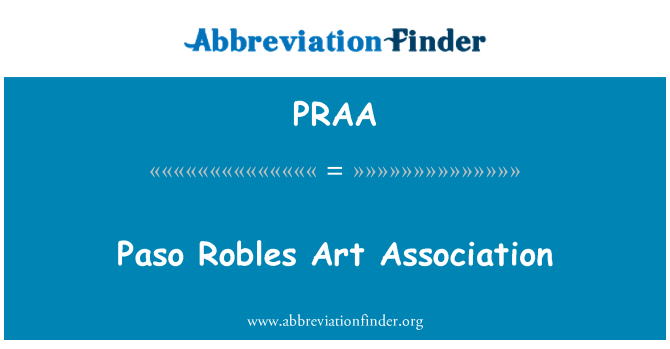 PRAA: Paso Robles Art Association