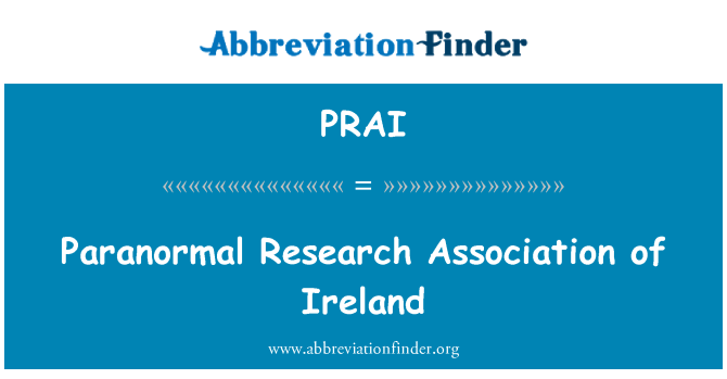 PRAI: 아일랜드의 초 자연적인 연구 협회