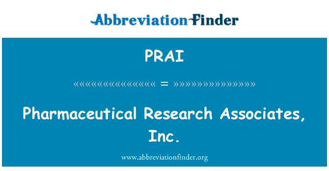 PRAI: Farmacevtske raziskave Associates, Inc