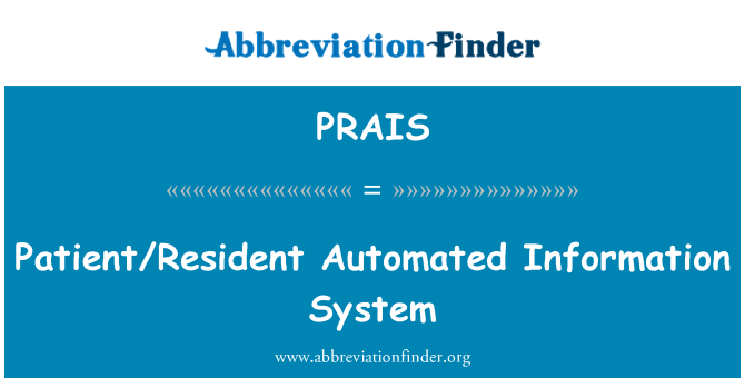 PRAIS: Beteg/lakos automatizált információs rendszer