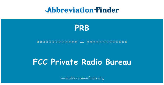 PRB: FCC Private Radio Bureau