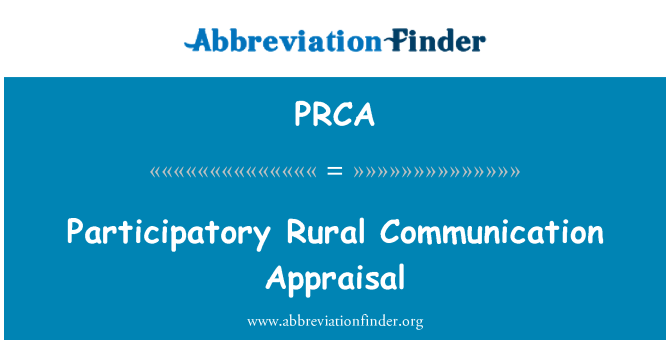 PRCA: Participatory Rural Communication Appraisal