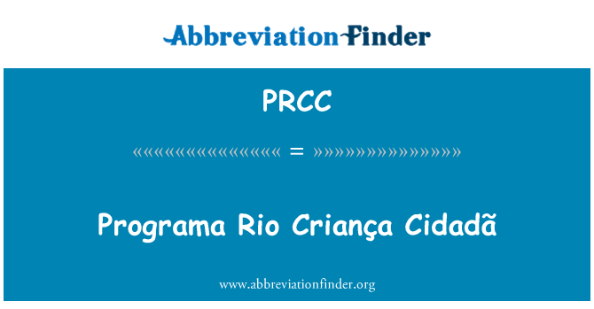 PRCC: 方案裡約 Criança Cidadã