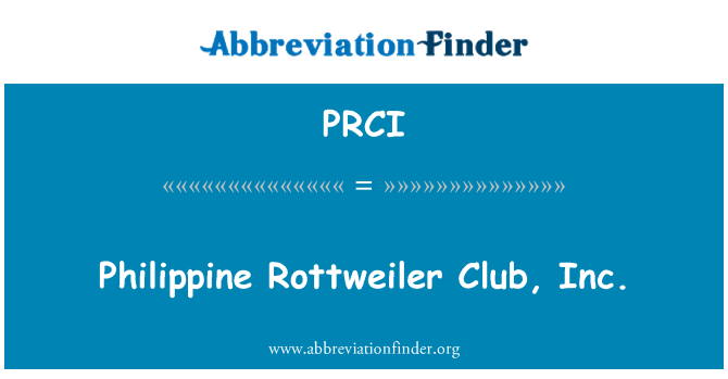 PRCI: מועדון הרוטוויילר פיליפיני, inc...