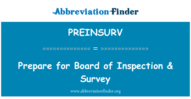 PREINSURV: 為檢驗及調查董事會做準備