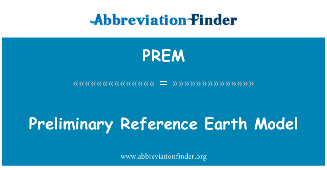 PREM: 初步參考地球模型