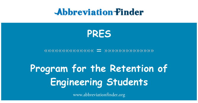 PRES: پروگرام کی برقراری کی انجینئرنگ طلبا کے لئے