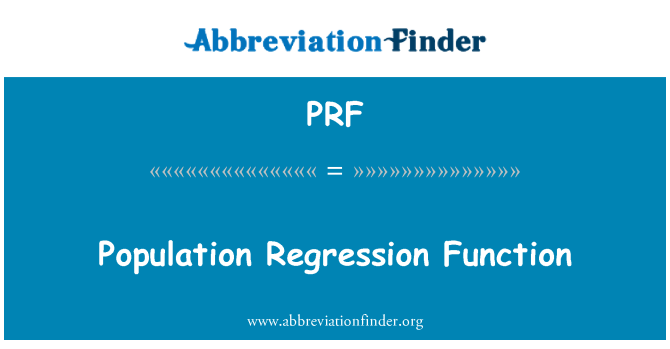 PRF: Population Regression Function