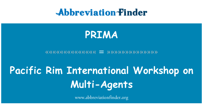 PRIMA: Pacific Rim International Workshop on multi-agents