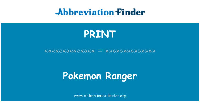PRINT: Pokemon Ranger