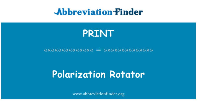 PRINT: Rotátor polarizace