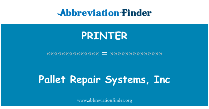 PRINTER: Opravy palet Systems, Inc