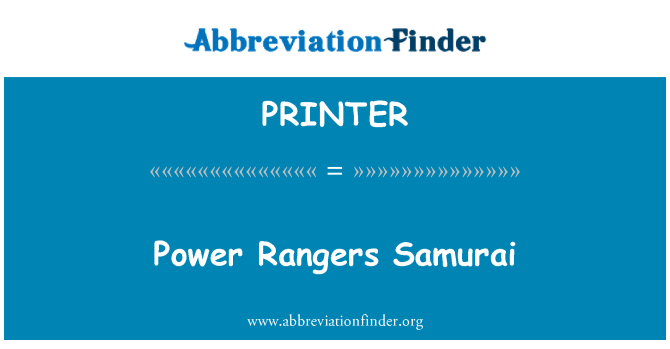 PRINTER: قدرت رنجرز سامورایی
