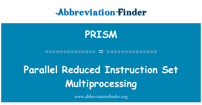 PRISM: Paralel berkurang Set Multiprocessing instruksi