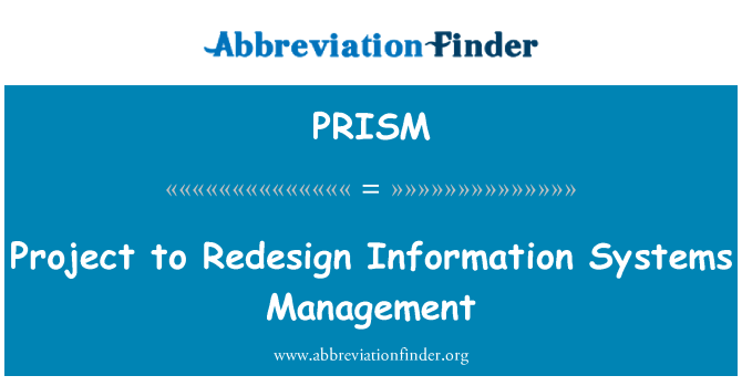 PRISM: Projekt na Redesign správy informačních systémů